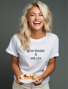 Give Thanks and Eat Pie- Plus Sizing